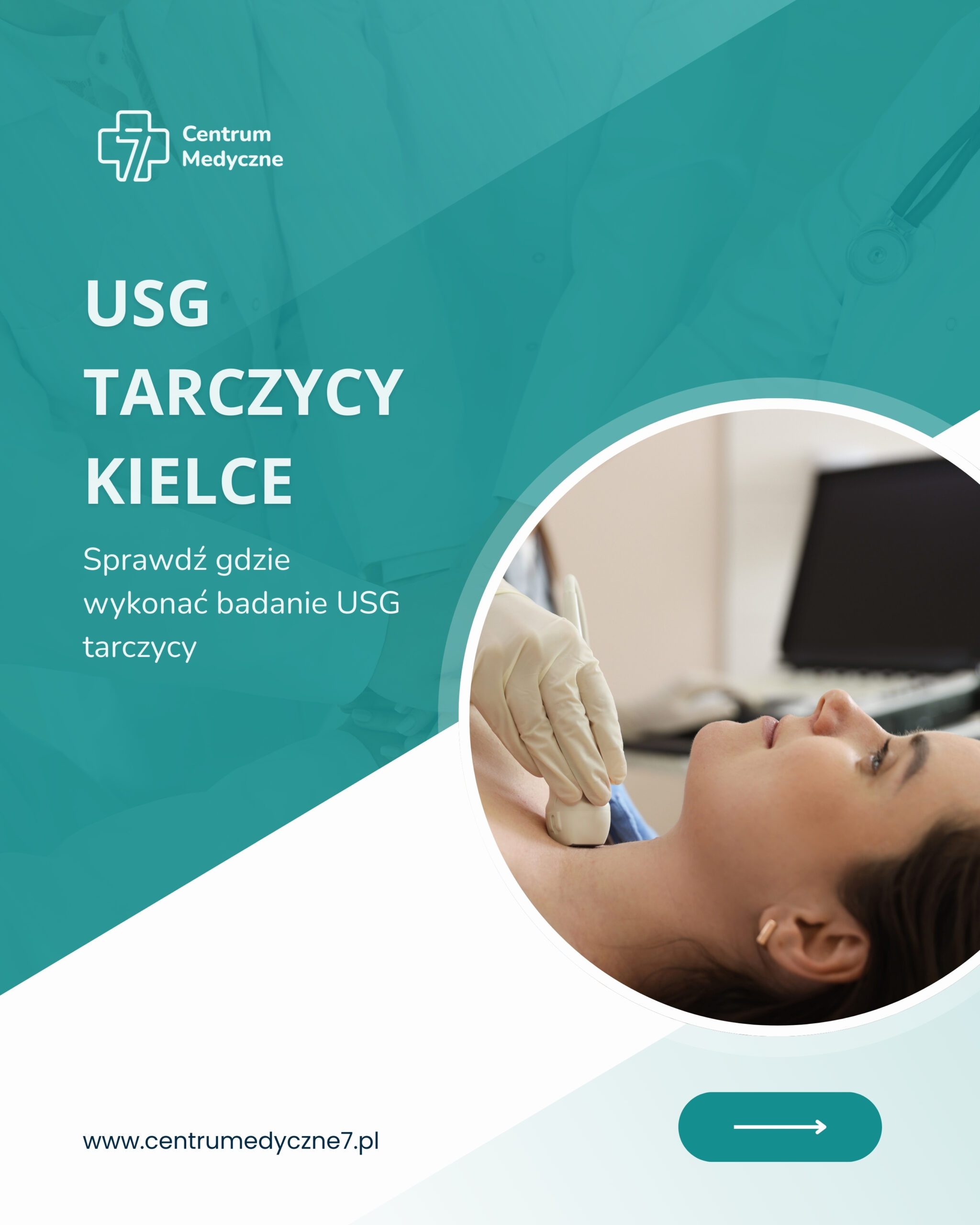 USG tarczycy – pracownia USG blisko Kielc (Centrum Medyczne 7)
